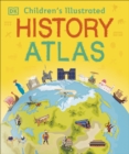 Children's Illustrated History Atlas - Book