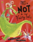 This Is Not A Fairy Tale - eBook
