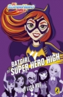 DC Super Hero Girls: Batgirl at Super Hero High - eBook