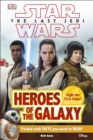 Star Wars The Last Jedi  Heroes of the Galaxy - eBook