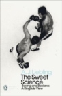 The Sweet Science : Boxing and Boxiana - A Ringside View - Book