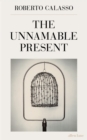 The Unnamable Present - Book