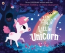 Ten Minutes to Bed: Little Unicorn - Book