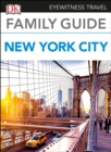 DK Eyewitness Family Guide New York City - eBook