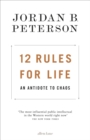 12 Rules for Life : An Antidote to Chaos - Book