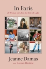In Paris : 20 Women on Life in the City of Light - Book