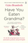 Have You Eaten Grandma? - eBook