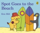 Spot Goes to the Beach - Book