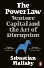 The Power Law : Venture Capital and the Art of Disruption - eBook