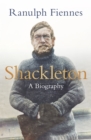 Shackleton : How the Captain of the newly discovered Endurance saved his crew in the Antarctic - Book