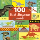 100 First Dinosaur Words - Book