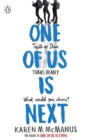 One Of Us Is Next : The sequel to the international bestseller One Of Us Is Lying - Book