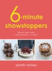 Six-Minute Showstoppers : Delicious bakes, cakes, treats and sweets – in a flash! - eBook