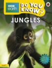 Do You Know? Level 1 - BBC Earth Jungles - Book