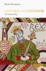 Edward the Confessor (Penguin Monarchs) : The Sainted King - Book