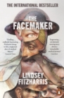 The Facemaker : One Surgeon's Battle to Mend the Disfigured Soldiers of World War I - eBook