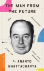 The Man from the Future : The Visionary Life of John von Neumann - Book