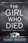 The Girl Who Died : The chilling Sunday Times Crime Book of the Year - Book