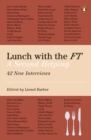 Lunch with the FT : A Second Helping - Book