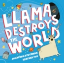 Llama Destroys the World - Book