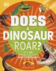 Does a Dinosaur Roar? - Book