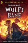 Brother Wulf: Wulf's Bane - eBook