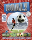 Goal! : Football as You've Never Seen It Before - Book