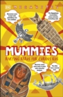 Mummies : Riveting Reads for Curious Kids - Book