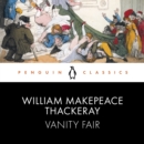Vanity Fair : Penguin Classics - eAudiobook
