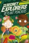 The Secret Explorers and the Plant Poachers - Book