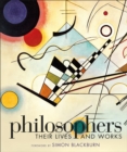 Philosophers: Their Lives and Works - eBook