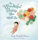 The Wonderful Things You Will Be - eBook
