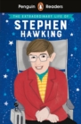 Penguin Readers Level 3: The Extraordinary Life of Stephen Hawking (ELT Graded Reader) - Book