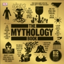 The Mythology Book : Big Ideas Simply Explained - eAudiobook