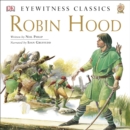DK Readers L4: Classic Readers: Robin Hood : The Tale of the Great Outlaw Hero - eAudiobook