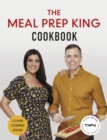 The Meal Prep King Plan : Save time. Lose weight. Eat the meals you love. The Sunday Times bestseller - Book