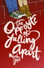 The Opposite of Falling Apart - Book