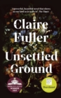 Unsettled Ground : Winner of the Costa Novel Award 2021 - Book