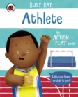 Busy Day: Athlete : An action play book - Book