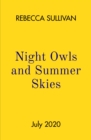 Nights Owls and Summer Skies - Book