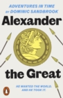 Adventures in Time: Alexander the Great - eBook