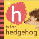 H is for Hedgehog - Book