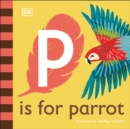 P is for Parrot - Book