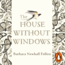 The House Without Windows - eAudiobook