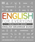 English for Everyone English Grammar Guide Practice Book : English language grammar exercises - eBook