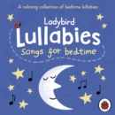Ladybird Lullabies: Songs for Bedtime - eAudiobook