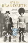 Odd Boy Out : The 'hilarious, eye-popping, unforgettable' Sunday Times bestseller 2021 - Book