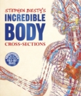 Stephen Biesty's Incredible Body Cross-Sections - eBook