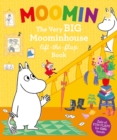 Moomin: The Very BIG Moominhouse Lift-the-Flap Book - Book