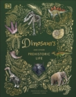 Dinosaurs and Other Prehistoric Life - Book